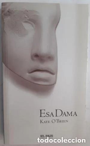 Libros de segunda mano: Esa dama. Kate OBrien - Foto 1