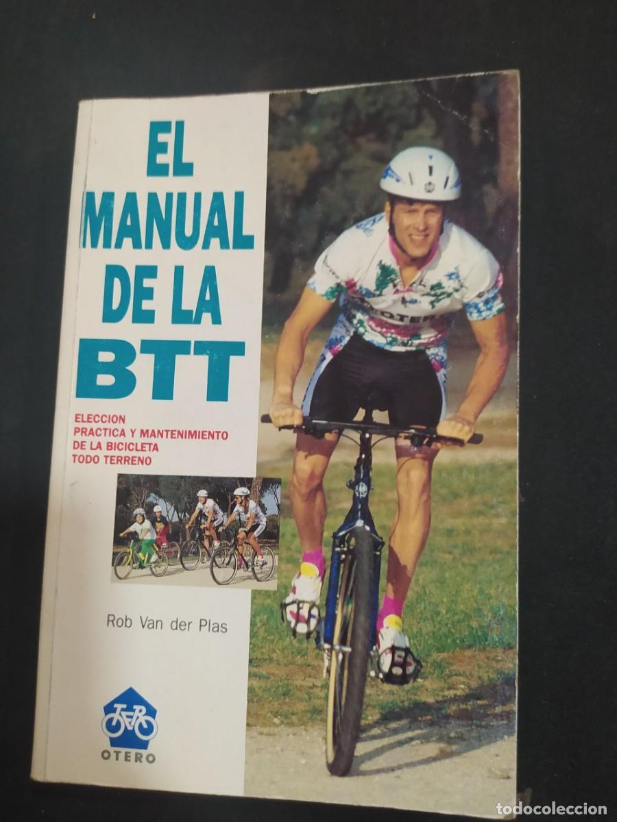 Libros de segunda mano: EL MANUAL DE LA BTT. ROB VAN DER PLAS. 1992. - Foto 1
