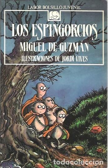 Libros de segunda mano: 42 LABOR BOLSILLO JUVENIL LOS ESPINGORCIOS MIGUEL DE GUZMAN - Foto 1