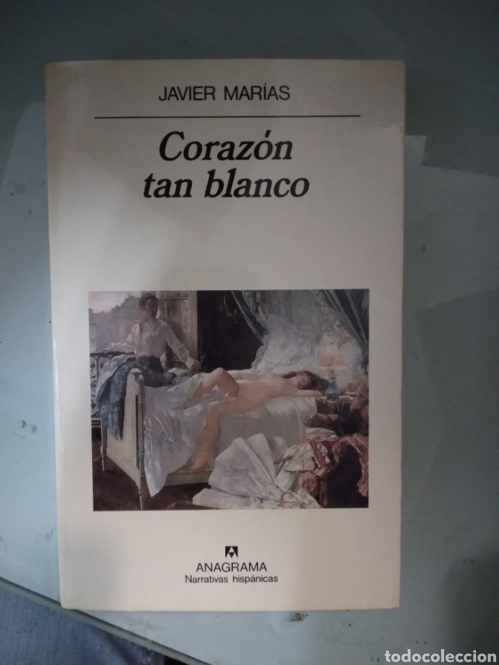 Libros de segunda mano: Javier Marias, Corazon tan blanco, Anagrama - Foto 1