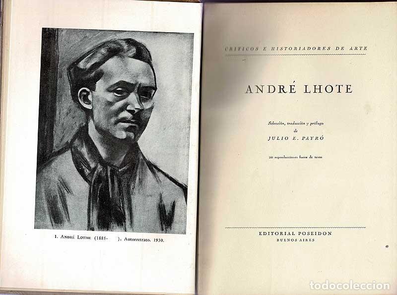 Libros de segunda mano: Andr&eacute; Lothe - Julio E. Payr&oacute; - Foto 2
