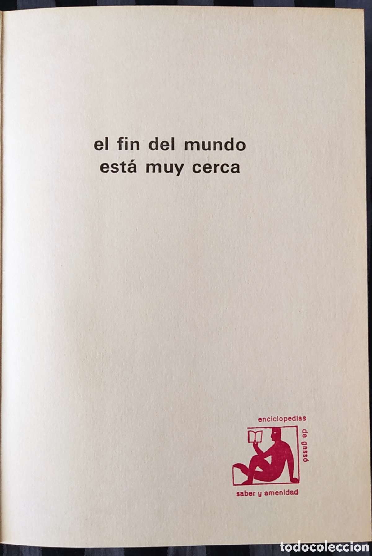 Libros de segunda mano: LIBRO EL FIN DEL MUNDO ESTA MUY CERCA 1972 - Foto 3