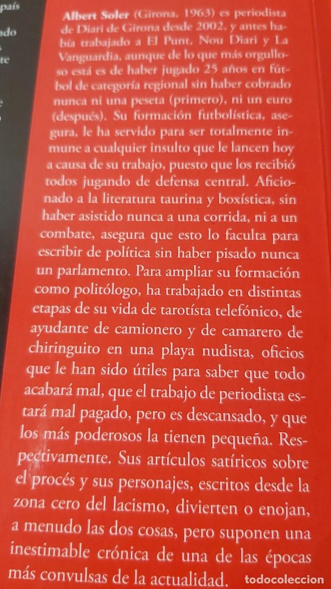 Libros de segunda mano: Albert Soler. Nos cansamos de vivir bien. La otra cara del proc&eacute;s. - Foto 3