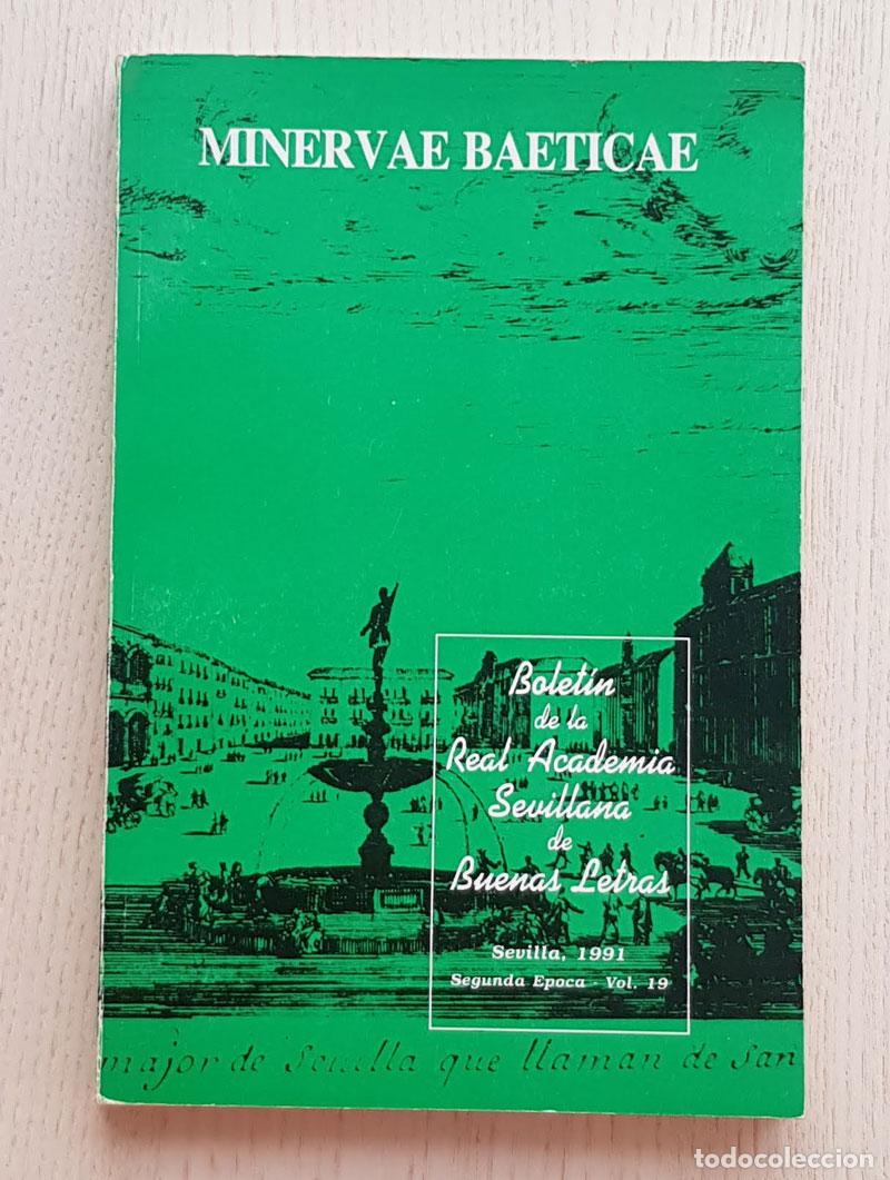 Gebrauchte B&uuml;cher: BOLET&Iacute;N DE LA REAL ACADEMIA SEVILLANA DE BUENAS LETRAS. Segunda &eacute;poca. Vol. 19. - VV. AA.