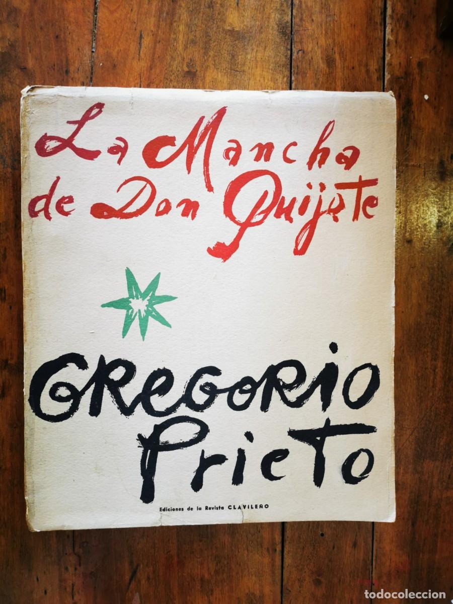 Libros de segunda mano: PRIETO, Gregorio. La Mancha de Don Quijote - Foto 1