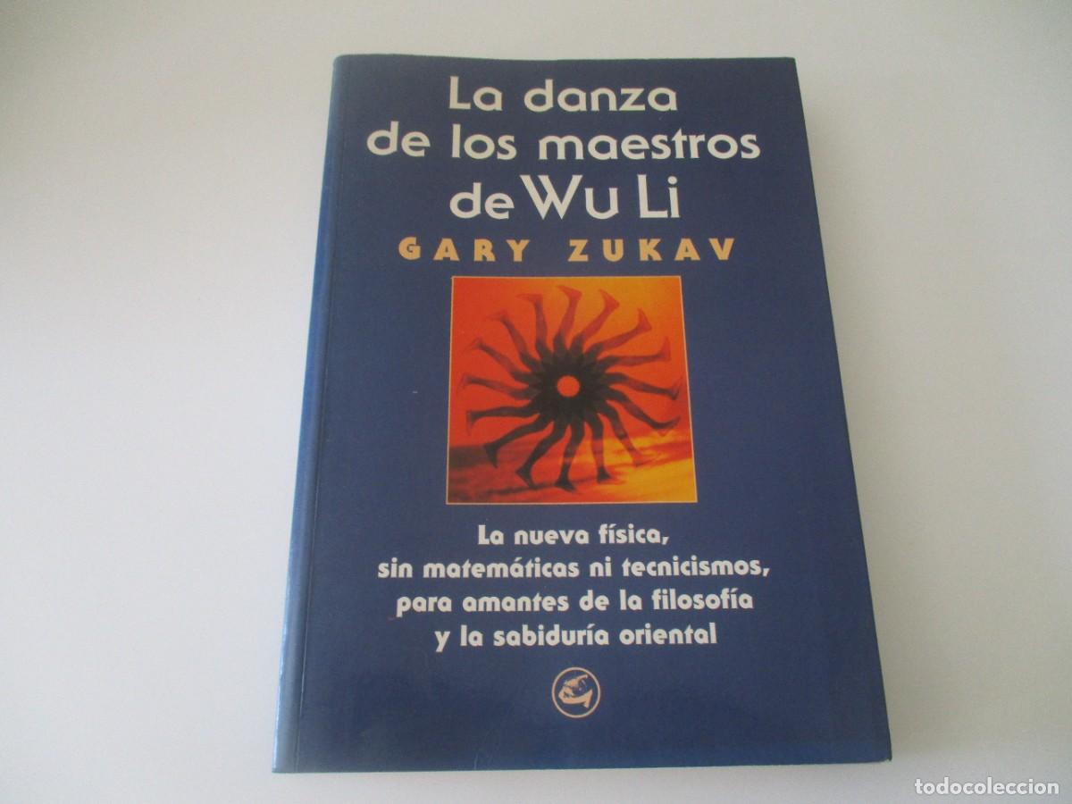Libros de segunda mano: GARY ZUKAV La danza de los maestros de Wuli W15047 - Foto 1