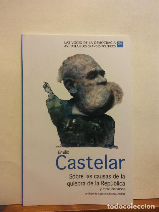 Libros de segunda mano: SOBRE LAS CAUSAS DE LA QUIEBRA DE LA REP&Uacute;BLICA. EMILIO CASTELAR. MULTIACTIVA - Foto 1