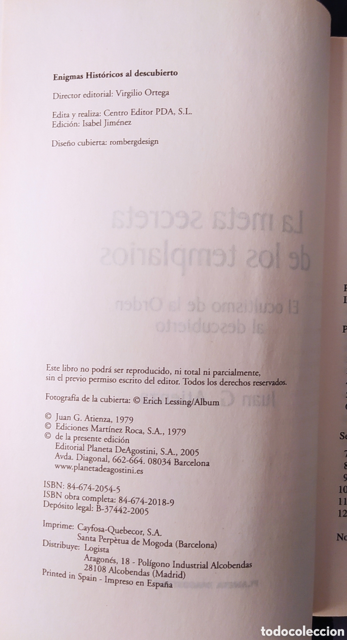 Libros de segunda mano: LA META SECRETA DE LOS TEMPLARIOS 2005 - Foto 3