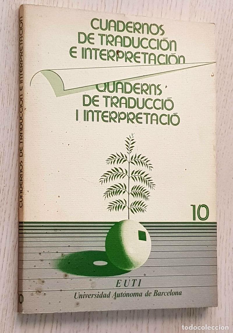 Gebrauchte B&uuml;cher: CUADERNOS DE TRADUCCI&Oacute;N E INTERPRETACI&Oacute;N. QUADERNS DE TRADUCCI&Oacute; I INTERPRETACI&Oacute;. n&ordm; 10