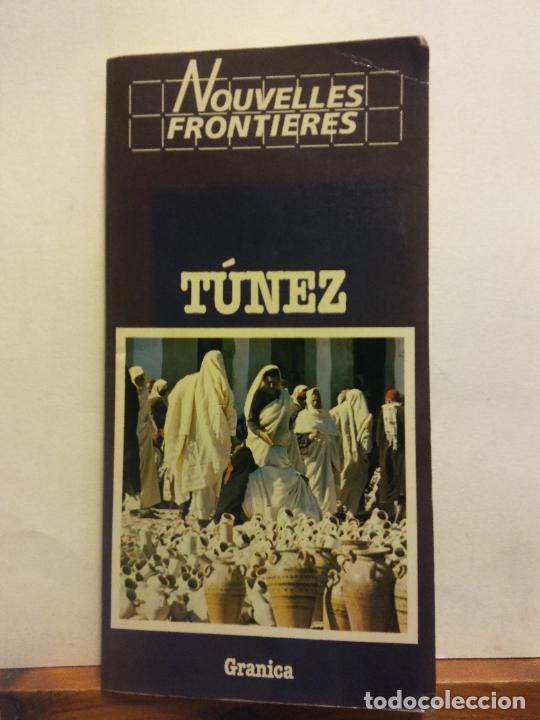 Libros de segunda mano: T&Uacute;NEZ. NOUVELLES FRONTIERES. GRANICA - Foto 1