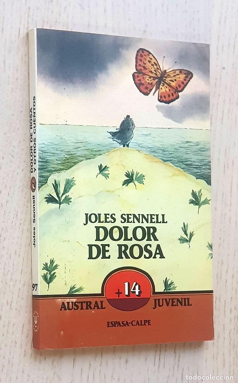 Libros de segunda mano: DOLOR DE ROSA (Col. Austral Juvenil) - SENNELL, Joles - Foto 1