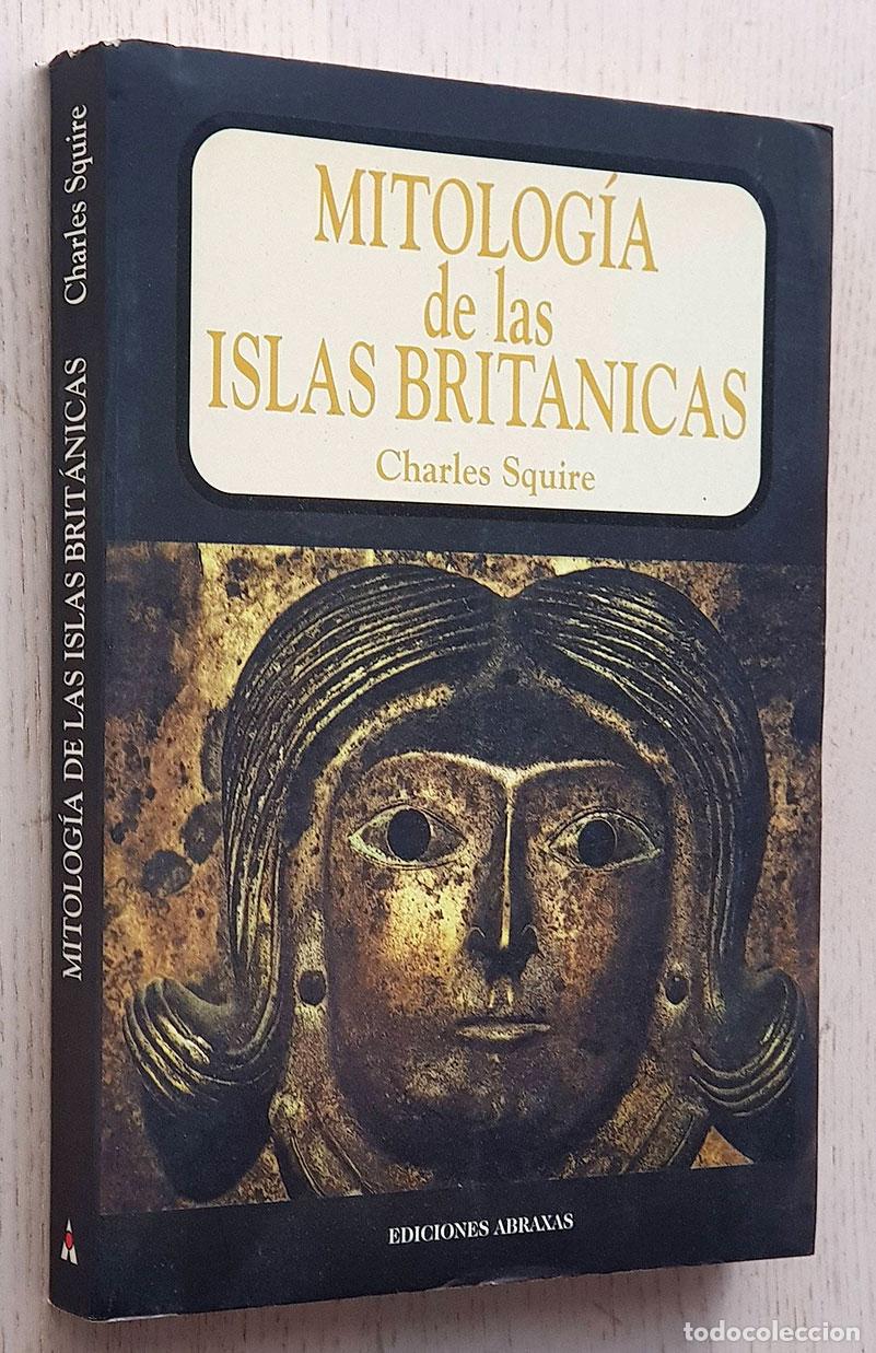 Gebrauchte B&uuml;cher: MITOLOG&Iacute;A DE LAS ISLAS BRIT&Aacute;NICAS. Introducci&oacute;n al mito, la leyenda, la poes&iacute;a y el romance c&eacute;lticos
