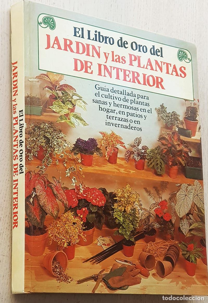 Libros de segunda mano: EL LIBRO DE ORO DEL JARD&Iacute;N Y LAS PLANTAS DE INTERIOR - Foto 1