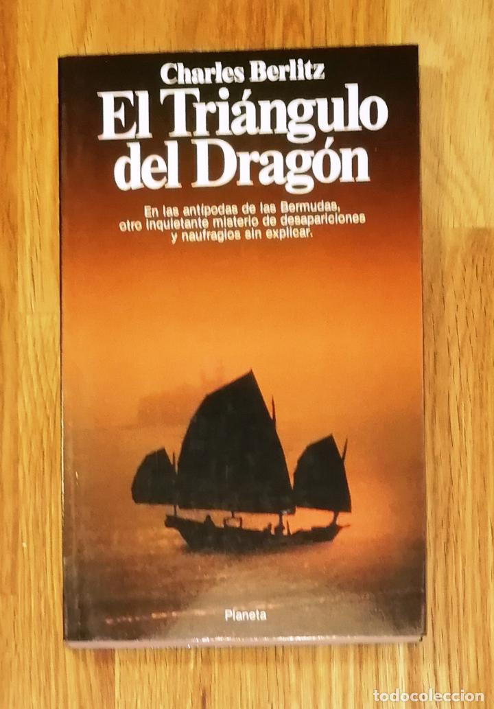 Libros de segunda mano: BERLITZ, Charles. El tri&aacute;ngulo de Drag&oacute;n (Documento). - Planeta, 1990 - Foto 1