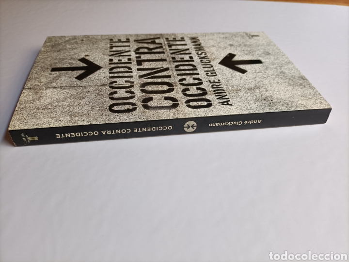 Libros de segunda mano: Occidente contra occidente Andre Glucksmann - Foto 5