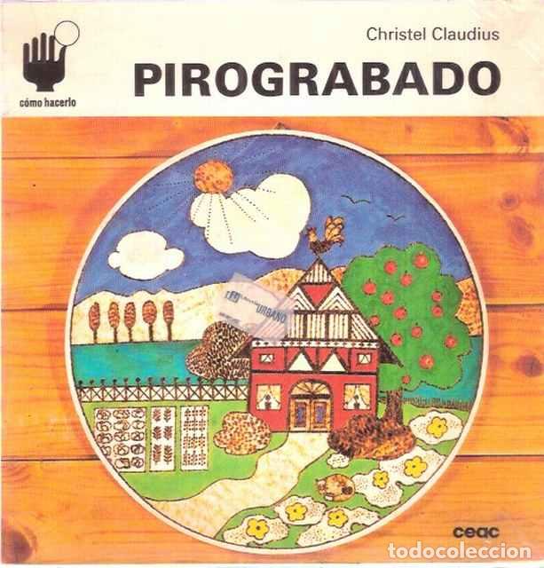 Libros de segunda mano: Pirograbado - Claudius, Christel - Foto 1