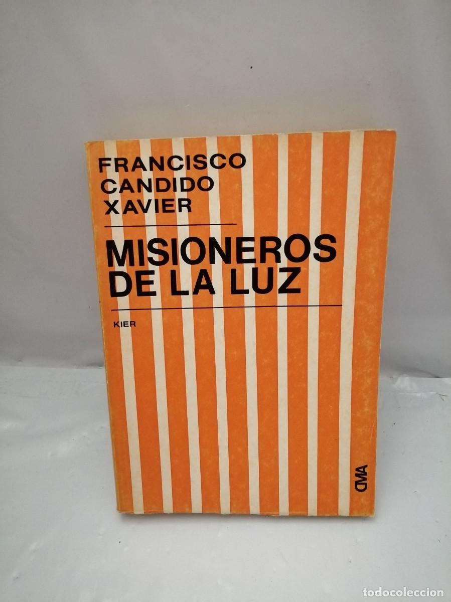 Libros de segunda mano: MISIONEROS DE LA LUZ (PRIMERA EDICI&Oacute;N) - Foto 1