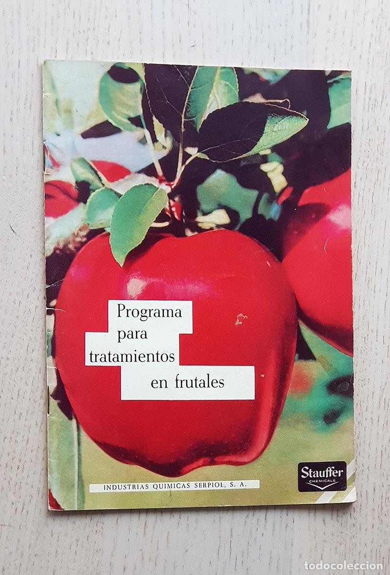 Libros de segunda mano: PROGRAMA PARA TRATAMIENTOS EN FRUTALES - Foto 1