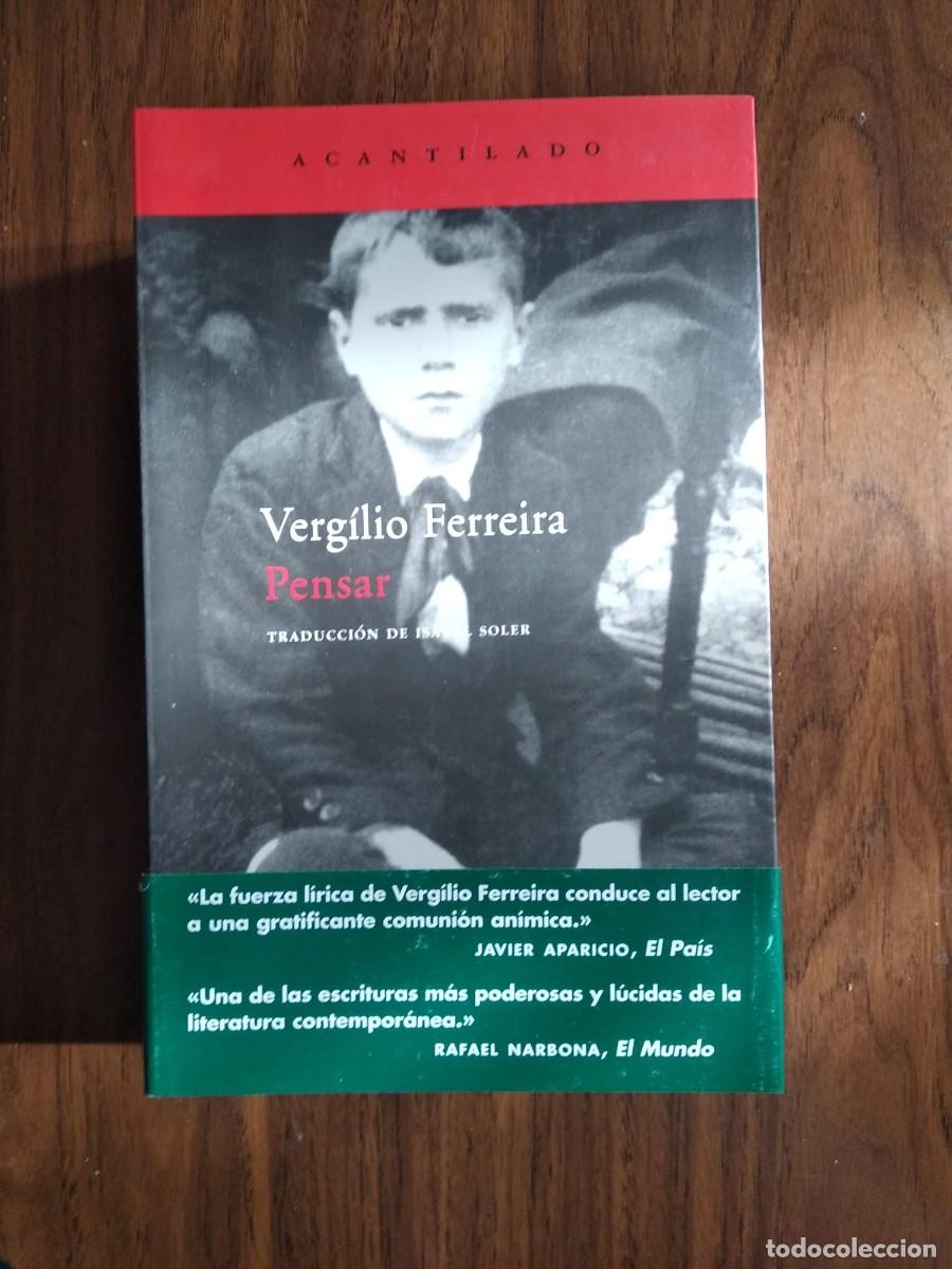 Libros de segunda mano: Verg&iacute;lio Ferreira - Pensar - Foto 1