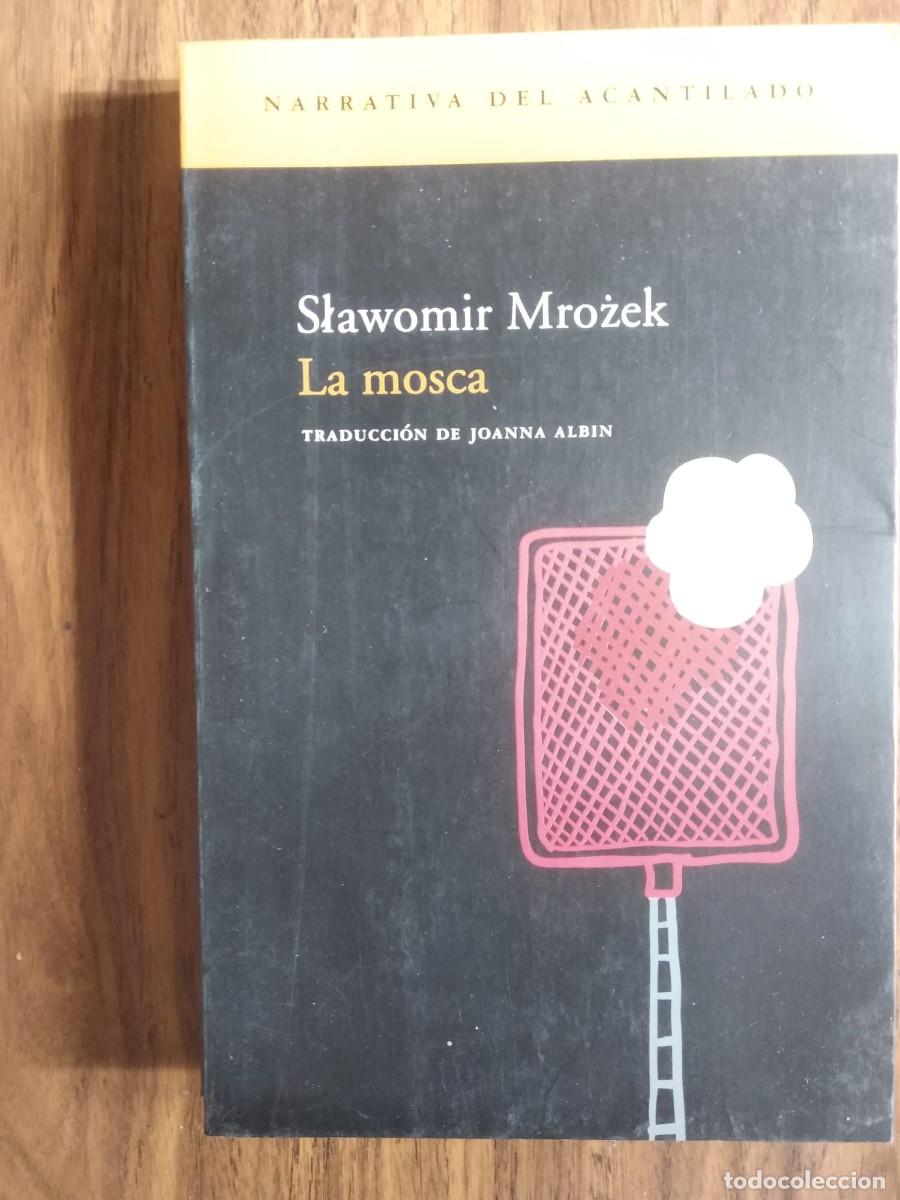 Libros de segunda mano: Slawomir Mrozek - La mosca - Foto 1