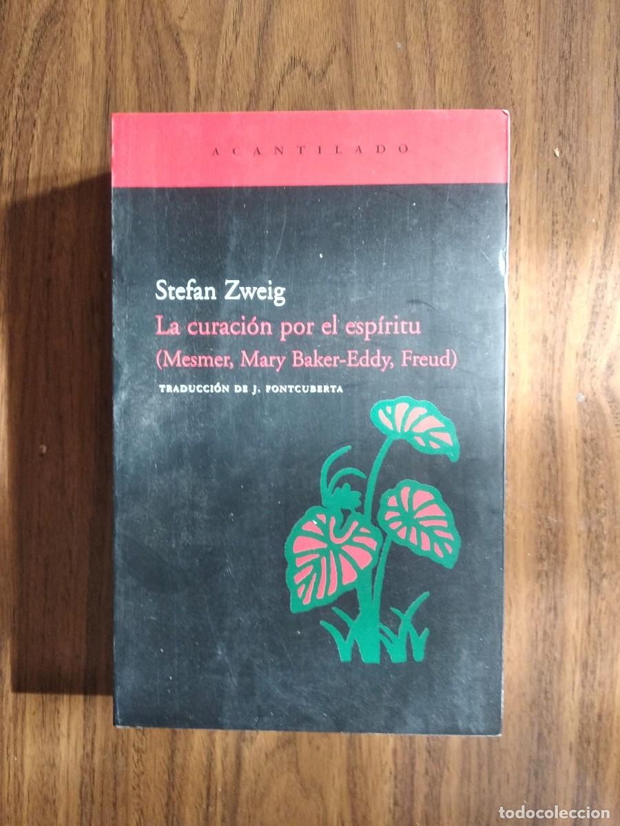 Libros de segunda mano: Stefan Zweig - La curaci&oacute;n por el esp&iacute;ritu - Foto 1