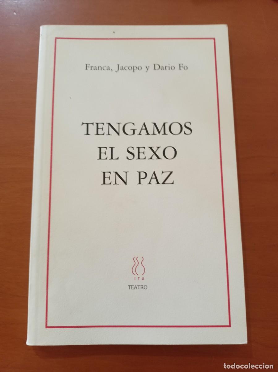 tengamos el sexo en paz - franca, jacopo y dari - Comprar Outros livros  sobre pensamento no todocoleccion