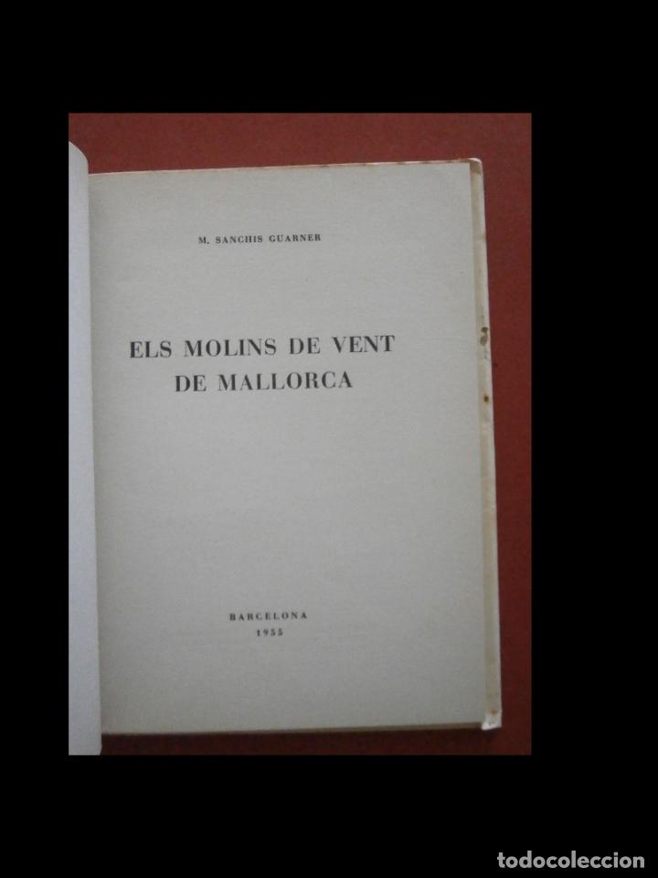 Libros de segunda mano: Els Molins de vent de Mallorca. M. Sanchis Guarner - Foto 6