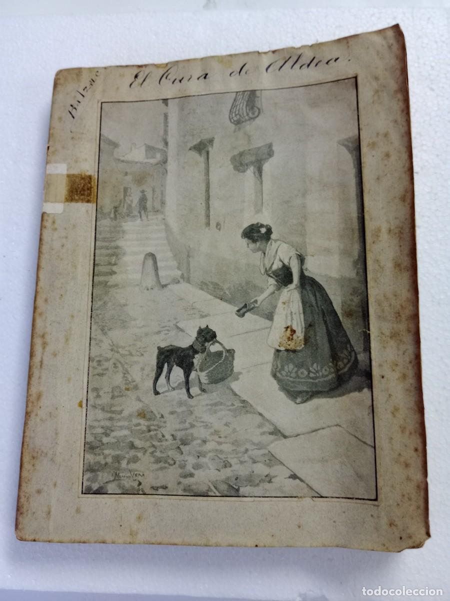 Libros de segunda mano: Libro. EL CURA DE ALDEA. - H. DE BALZAC - 1903 - - Foto 1