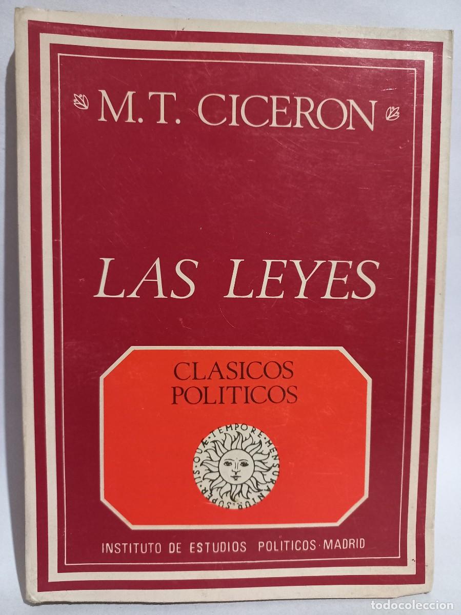 Libros de segunda mano: M. T. Ciceron - Las Leyes - Primera edici&oacute;n - 1970 - Foto 1