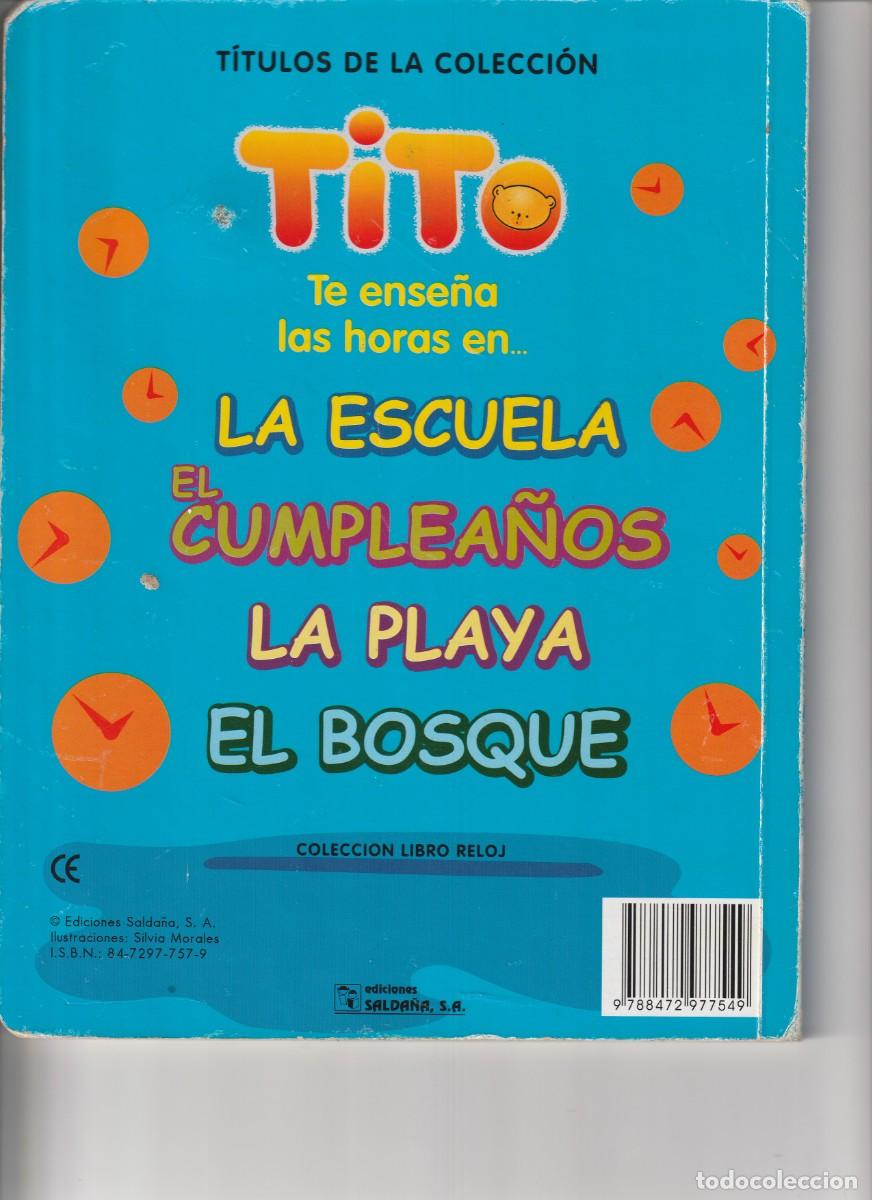 Libros de segunda mano: 1 LIBRO INFANTIL - TITO TE ENSE&Ntilde;A LAS HORAS EN LA PLAYA - Foto 2