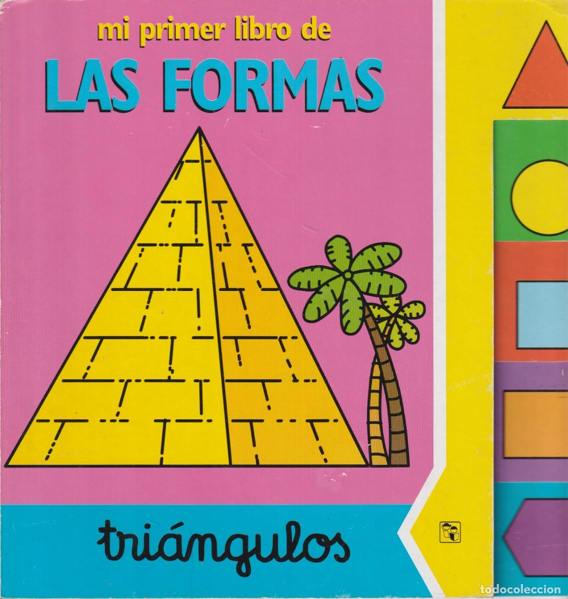 Libros de segunda mano: 1 LIBRO INFANTIL - MI PRIMER LIBRO DE LAS FORMAS ( TRIANGULOS - Foto 1
