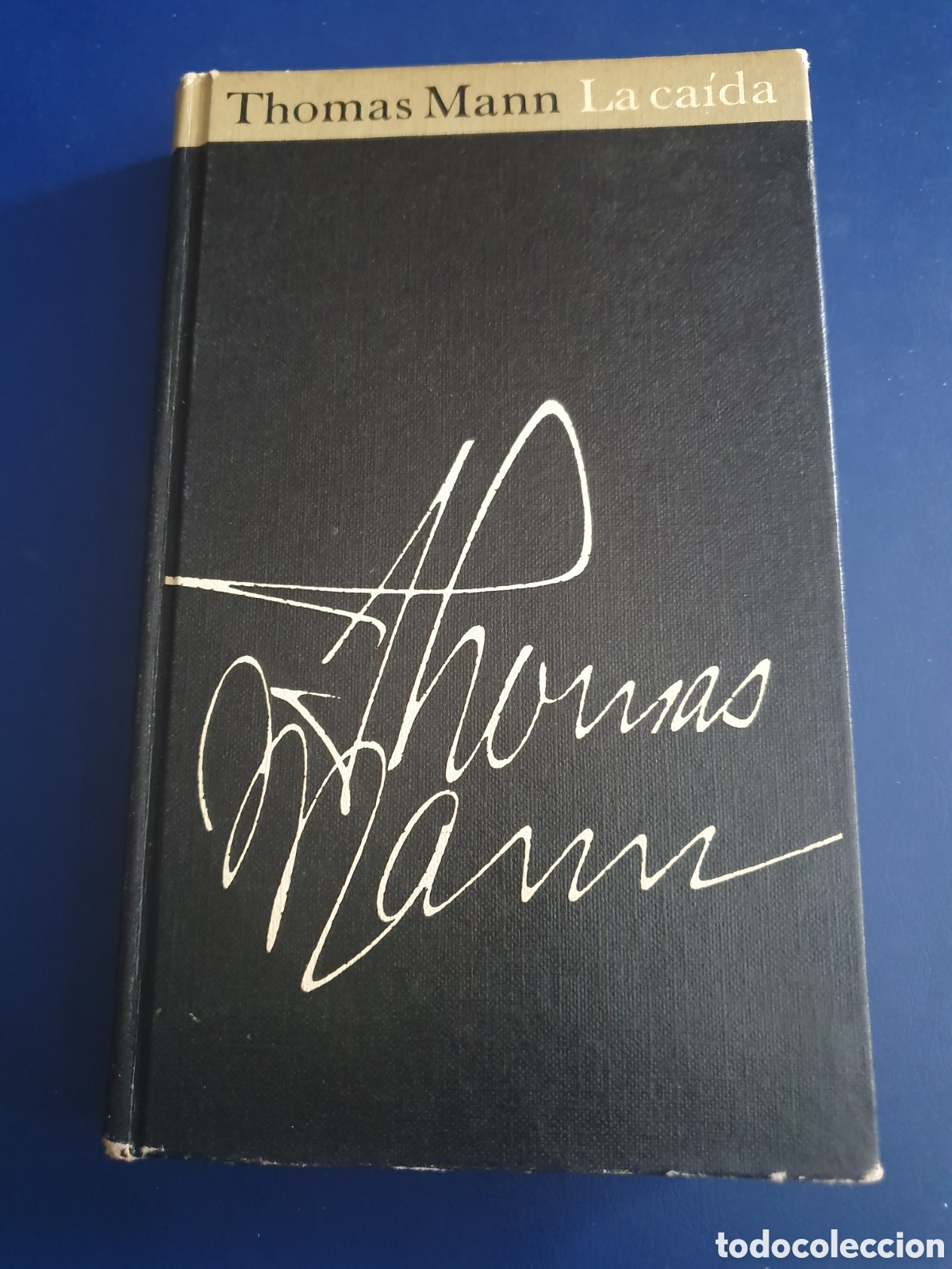 Libros de segunda mano: LA CAIDA THOMAS MANN CIRCULO DE LECTORES - Foto 1