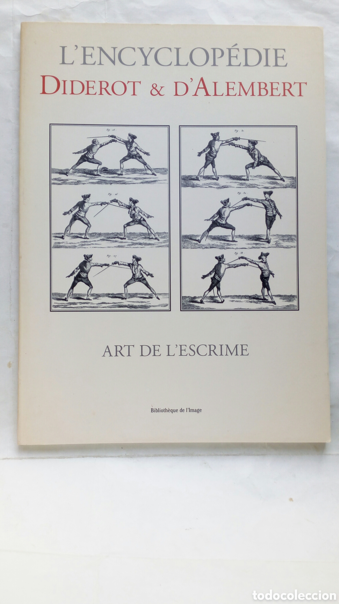 Libros de segunda mano: LEncyclop&eacute;die. Diderot & dAlembert. Art de lEscrime. - Foto 1