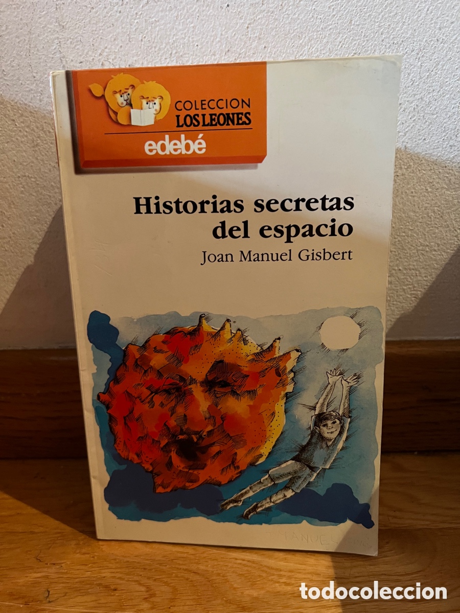 Libros de segunda mano: Historias secretas del espacio Joan Manuel Gisbert - Foto 1