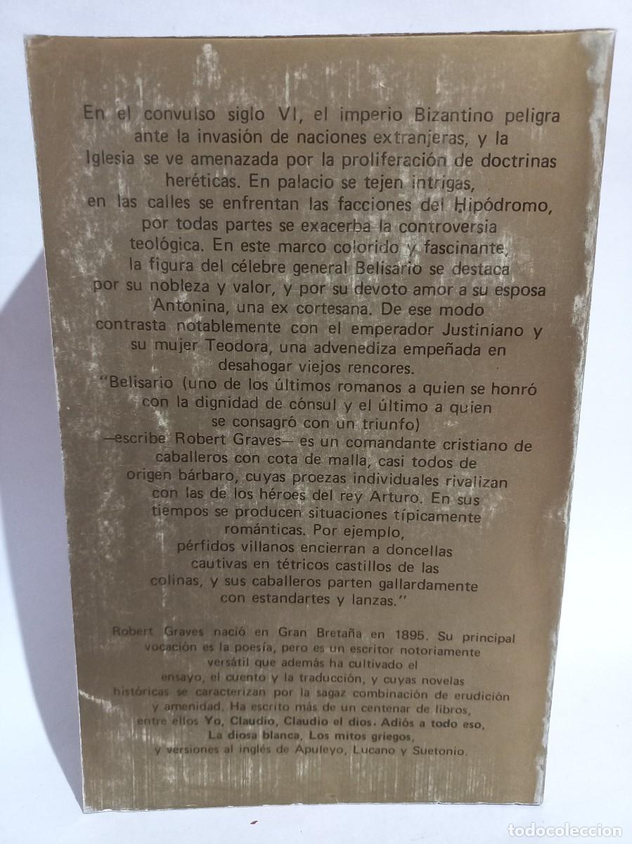 Libros de segunda mano: Robert Graves - El Conde Belisario - 1981 - Foto 4