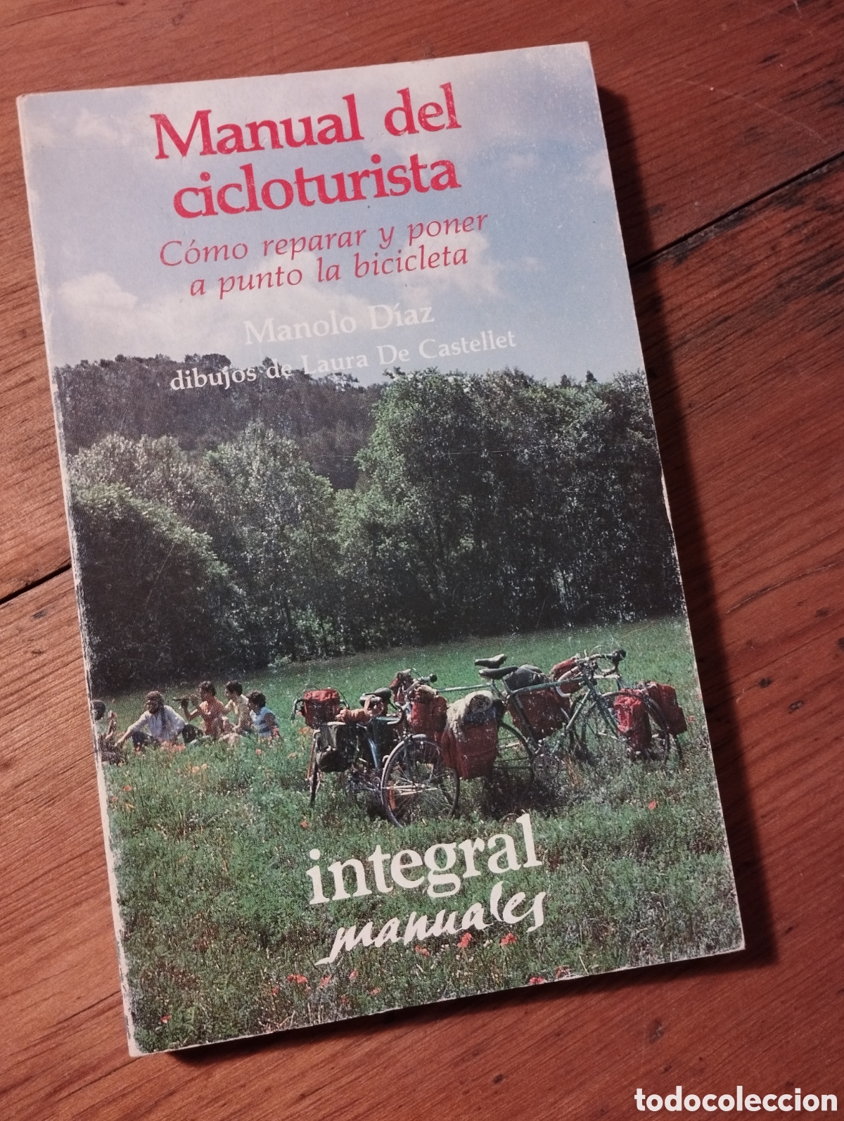 Libros de segunda mano: Manual del cicloturista. Manolo D&iacute;az. Integral. - Foto 1