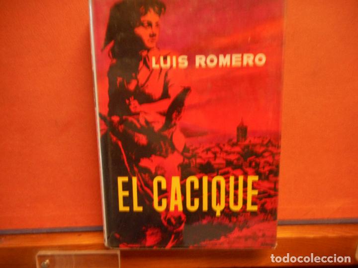 Libros de segunda mano: EL CACIQUE. LUIS ROMERO. EDITORIAL PLANETA. - Foto 1