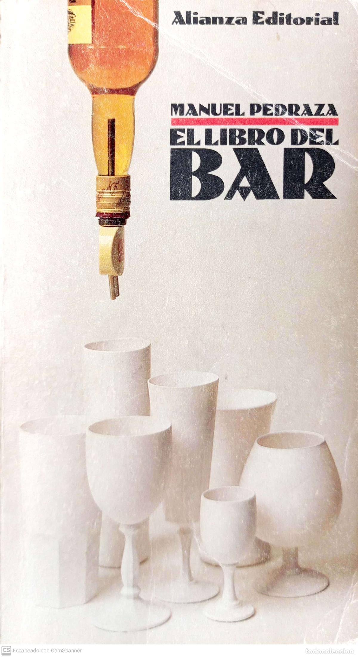 Libros de segunda mano: El Libro del bar - Pedraza Roca, Manuel - Foto 1