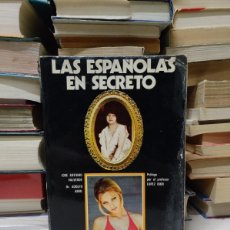 Libros de segunda mano: LAS ESPAÑOLAS EN SECRETO