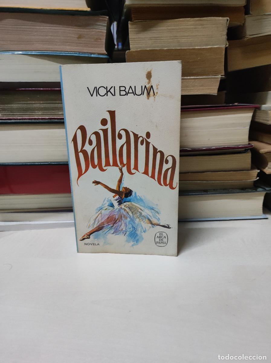 Libros de segunda mano: BAILARINA VICKI BAUM - Foto 1