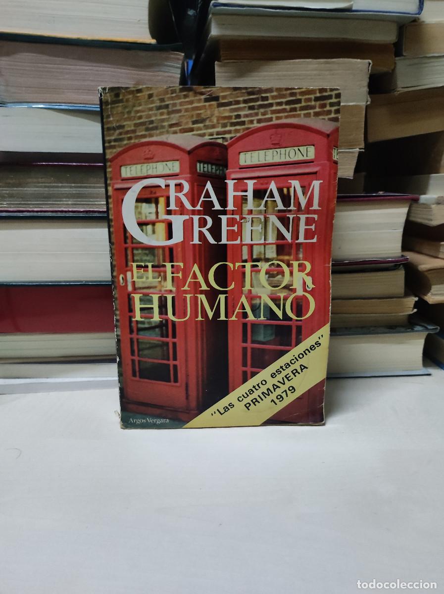 Libros de segunda mano: GRAHAM GREENE / EL FACTOR HUMANO - Foto 1
