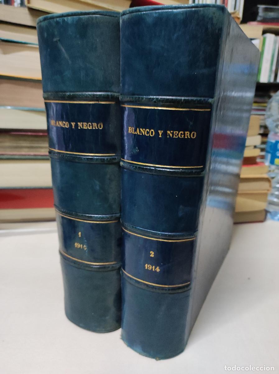 Libros de segunda mano: REVISTA BLANCO Y NEGRO 1914 TOMO 1 Y 2 - Foto 1