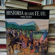 Libros de segunda mano: HISTORIA DE LOS EEUU ANDRE MAUROIS