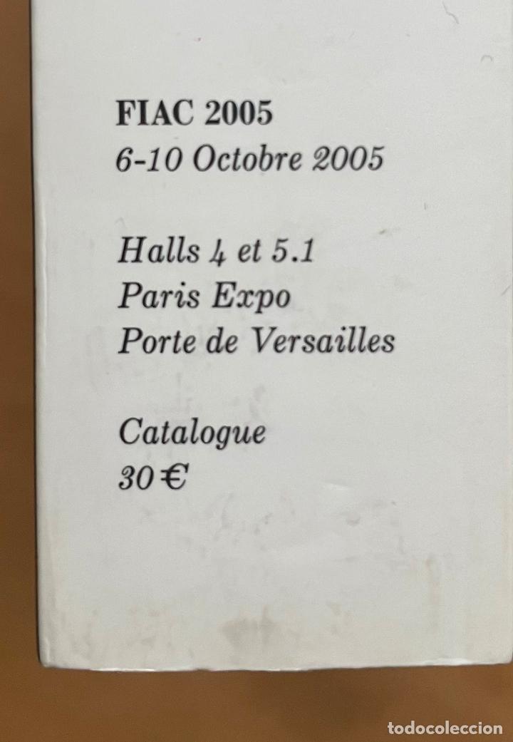 Libros de segunda mano: FIAC, Catalogo 2005, CATALOGO - Foto 2