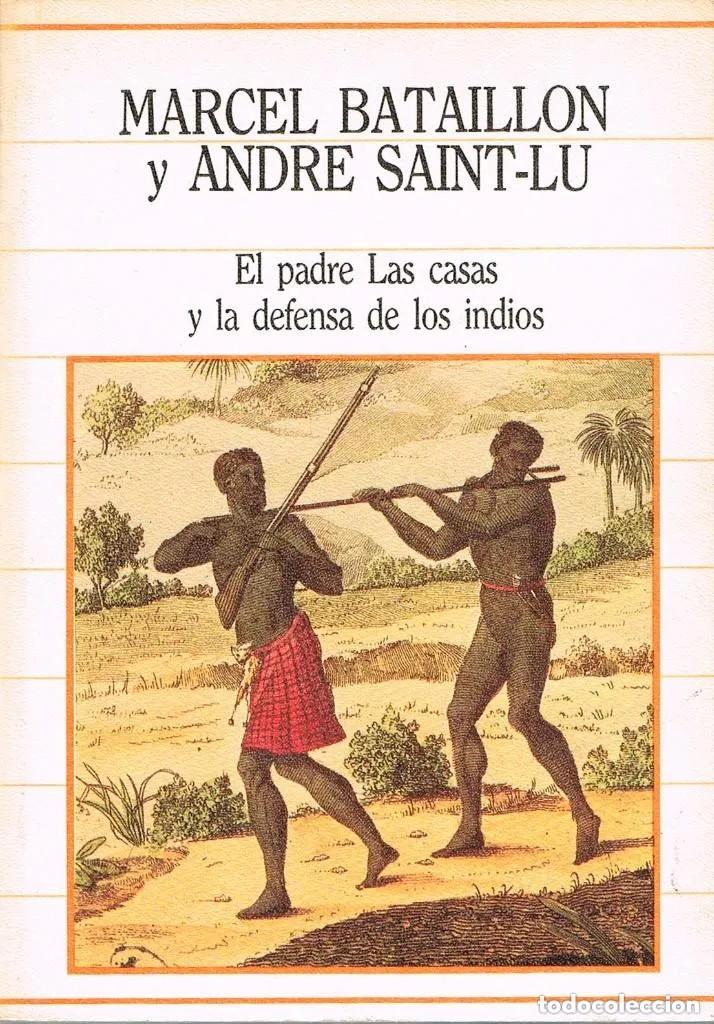 Libros de segunda mano: El padre Las Casas y la defensa de los indios. Marcel - Foto 1