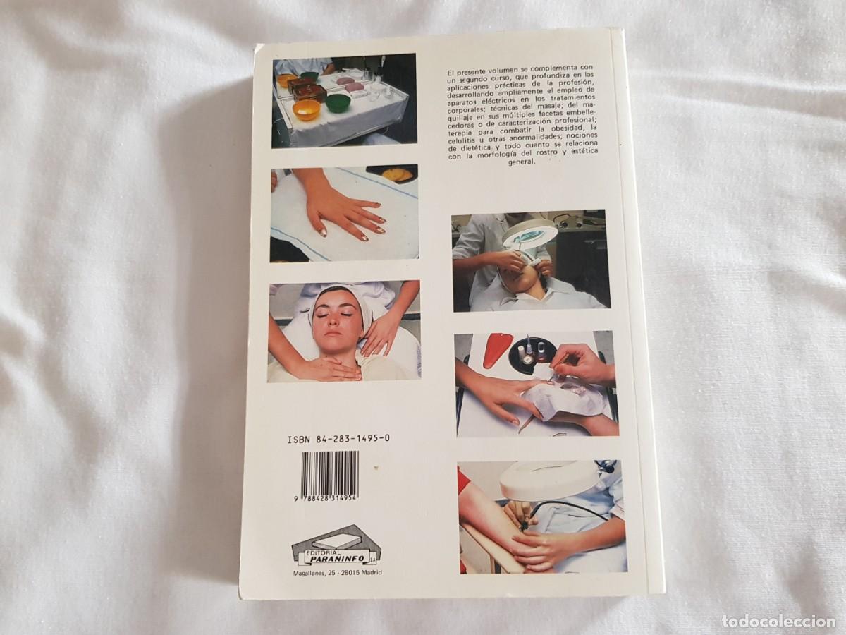 Libros de segunda mano: LIBRO CURSO DE ESTETICISTA 1 - ISABEL TORROBA (PARANINFO) - Foto 4
