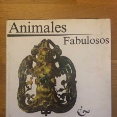 Libros de segunda mano: ANIMALES FABULOSOS Y DEMONIOS - MODE, HEINZ