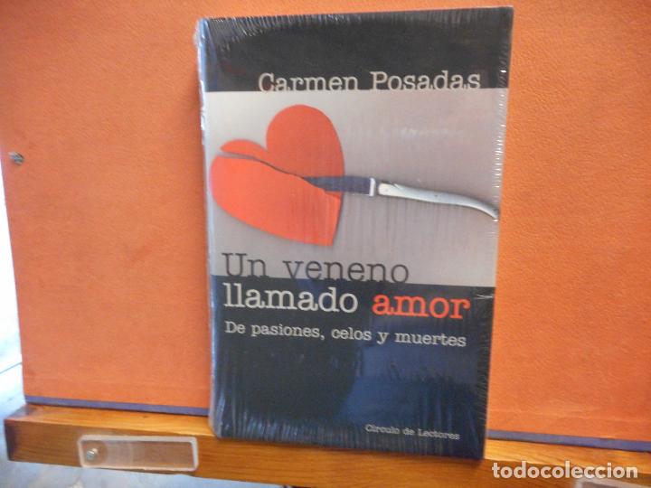 Libros de segunda mano: UN VENENO LLAMADO AMOR. CARMEN POSADAS. CIRCULO DE LECTORES. - Foto 1