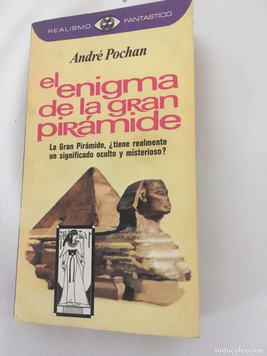 Libros de segunda mano: EL ENIGMA DE LA GRAN PIRAMIDE. ANDR&Eacute; POCHAN. - Foto 1