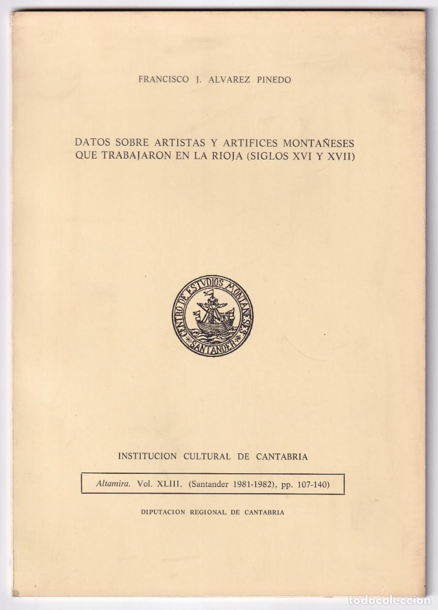 Libri di seconda mano: &Aacute;LVAREZ PINEDO: ARTISTAS MONTA&Ntilde;ESES QUE TRABAJARON EN LA RIOJA, SIGLOS XVI Y XVII. 1981